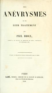 Cover of: Des anévrysmes et de leur traitement by Paul Broca