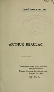Arthur Beaulac by J.-G Gélinas