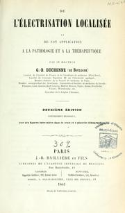 Cover of: De l'électrisation localisée: et de son application a la pathologie et a la thérapeutique