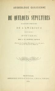 Cover of: De quelques sépultures d'anciens indigènes de l'Amérique découvertes à Montréal