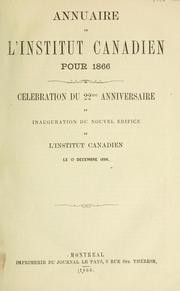 Annuaire de l'Institut canadien pour 1866 by Institut canadien de Montréal.
