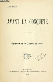 Cover of: Avant la conquête: episode de la guerre de 1757