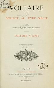 Cover of: Voltaire et la société française au XVIIIe siècle ...