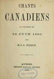 Cover of: Chants canadiens à l'occasion du 24 juin 1880