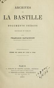 Cover of: Archives de La Bastille: documents inédits.