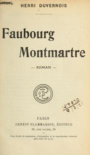 Cover of: Faubourg Montmartre, roman.