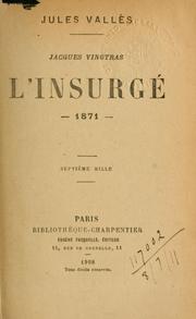 Cover of: L' insurgé, 1871.