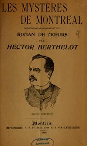 Cover of: Les mystères de Montréal: roman de moeurs