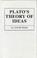 Cover of: Plato's theory of ideas