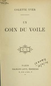 Cover of: Un coin du voile. by Colette Yver