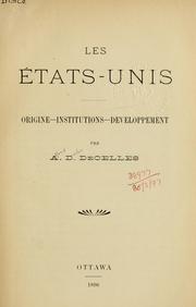 Cover of: Les États-Unis: origine, institutions, developpement.