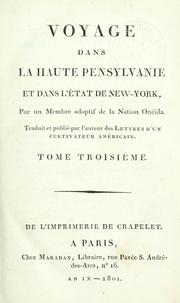 Cover of: Voyage dans la haute Pensylvanie et dans l'état de New-York