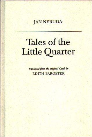 Tales of the little quarter by Jan Neruda