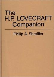 Cover of: The H. P. Lovecraft companion by Philip A. Shreffler