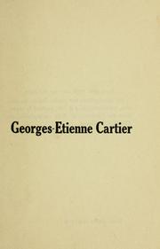 Cover of: Georges-Étienne Cartier, homme d'État canadien, 1814-1873