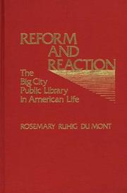 Reform and reaction by Rosemary Ruhig Du Mont