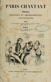 Cover of: Paris chantant: romances, chansons et chansonnettes contemporaines