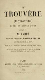 Cover of: Le trouvère =: Il trovatore : opéra en quatre actes