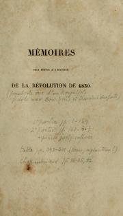 Cover of: Saint-Cloud, Paris, et Cherbourg. Mémoires pour servir à l'histoire de la révolution de 1830