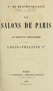 Cover of: Les salons de Paris et la société parisienne sous Louis-Philippe 1er