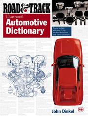 Cover of: Road & track illustrated automotive dictionary | John Dinkel