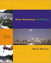 News reporting and writing by Melvin Mencher