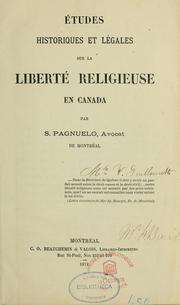 Cover of: Etudes historiques et légales sur la liberté religueuse en Canada par ... by S. Pagnuelo