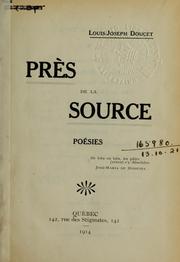 Cover of: Près de la source, poésies.