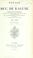 Cover of: Voyage du marchal duc de Raguse en Hongrie, en Transylvanie, dans la Russie mer d'azoff, à Constantinople, dans quelques parties de l'Asie-Mineure, en Syrie, en Palestine et en Égypte, 1834-1835