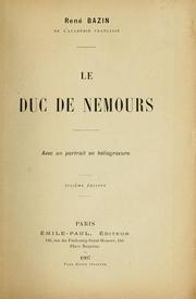 Cover of: Le Duc de Nemours by René Bazin
