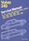 Cover of: Volvo 240 service manual