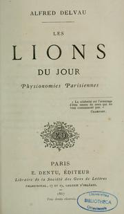 Cover of: Les lions du jour: physionomies parisiennes.