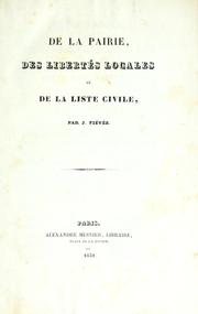 Cover of: De la pairie, des libertés locales et de la liste civile by Joseph Fiévée