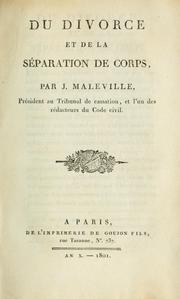 Cover of: Du divorce et de la séparation de corps