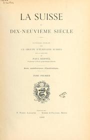 Cover of: La suisse au dix-neuvième siècle.