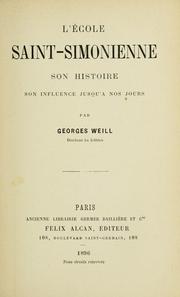 Cover of: L' école saint-simonienne by Georges Weill