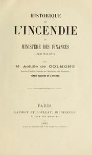 Cover of: Historique de l'incendie du Ministère des finances (24-30 mai 1871)