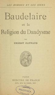 Cover of: Baudelaire et la religion du dandysme