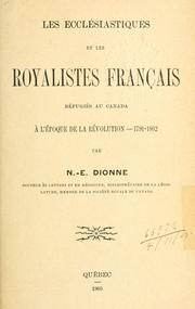 Cover of: Les ecclésiastiques et les royalistes français: réfugiés au Canada à l'époque de la Révolution - 1791-1802.