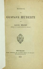 Cover of: Notice sur Gustave Huberti.