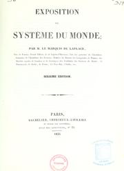 Cover of: Exposition du système du monde by Pierre Simon marquis de Laplace
