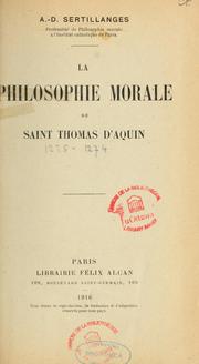 Cover of: La philosophie morale de saint Thomas d'Aquin