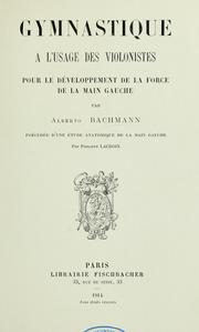 Gymnastique, à l'usage des violonistes pour le développement de la force de la main gauche.