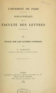 Cover of: Étude sur les Satires d'Horace by Augustin Cartault