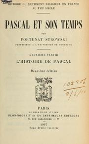 Cover of: Histoire du sentiment religieux en France au 17e siècle.: Pascal et son temps.