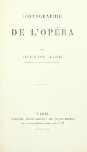 Cover of: Iconographie de l'opéra
