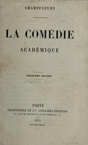 Cover of: La comédie académique by Champfleury