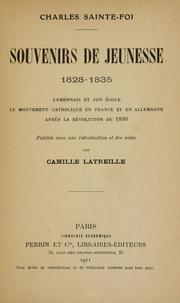 Cover of: Souvenirs de jeunesse, 1828-1835: Lamennais et son école , le mouvement catholique en France et en Allemagne, après la révolution de 1830