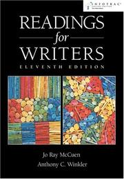 Cover of: Readings for writers by [compiled by] Jo Ray McCuen, Anthony C. Winkler.