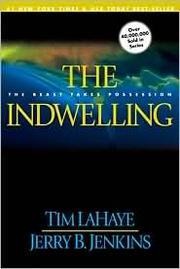 Cover of: The Indwelling by Tim F. LaHaye